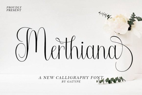 Merthiana: A Modern Handwritten Font for Elegant Designs